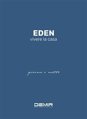 Eden giorno e notte - Demir - Creazioni d'interni